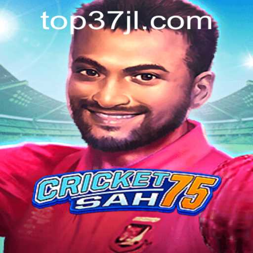 CricketSah75: A New Era in Interactive Gaming with a Twist of 37JL